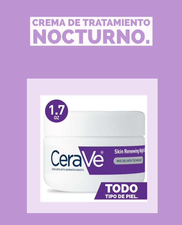 Crema Nocturna para Renovación de Piel Cerave